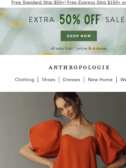 anthropologie newsletter: Extra 50% off sale’s about to expire