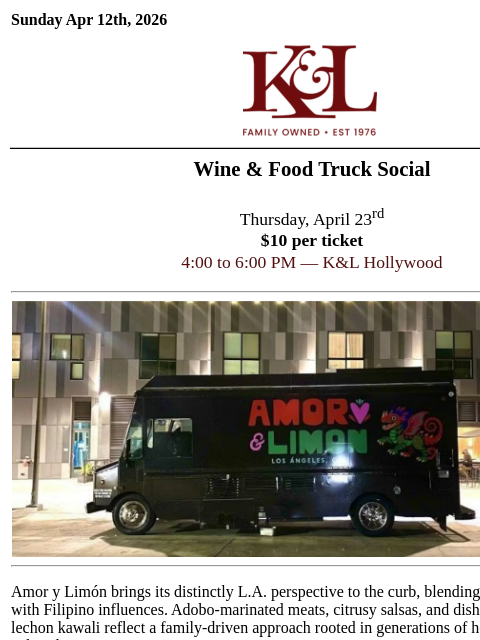 klwines newsletter: Wine & Food Truck Social in Hollywood! Thursday Ap...