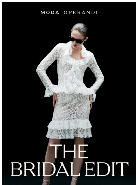modaoperandi newsletter: The Bridal Edit