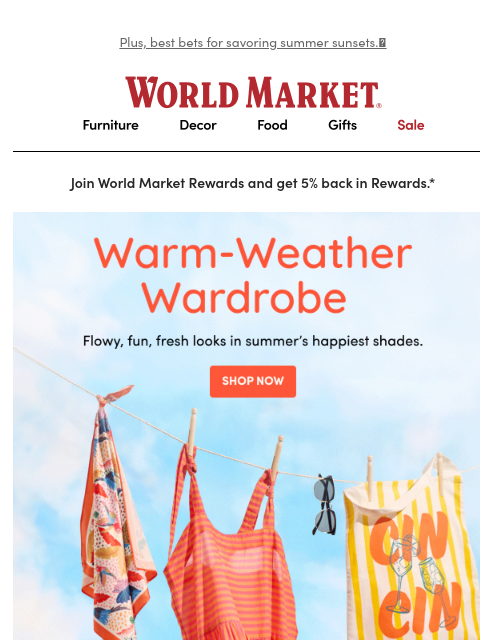 emailworldmarket newsletter: 😎👗 Fresh finds for all-day outdoor living. 