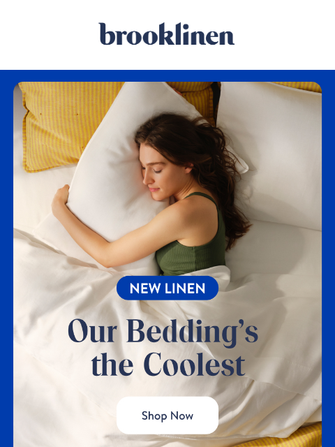 brooklinen newsletter: Hot and Bothered in Bed?