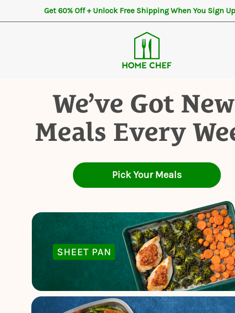 homechef newsletter: You won’t see the same meals on our menu! New meal...