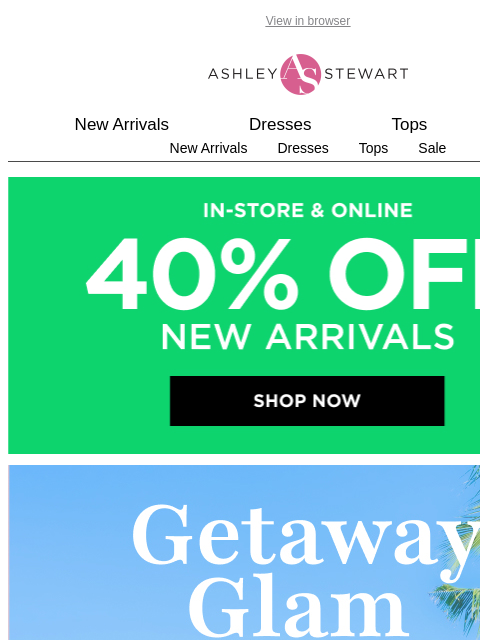 ashleystewart newsletter: Vacation mode: ON ✈️🌴☀️