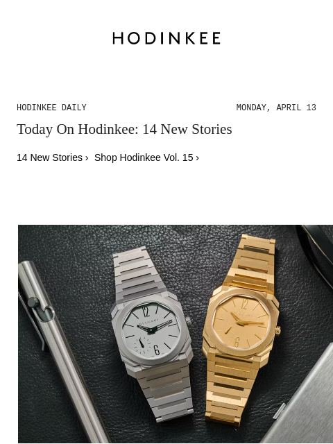 hodinkee newsletter: Hodinkee Daily | 04/13/2026