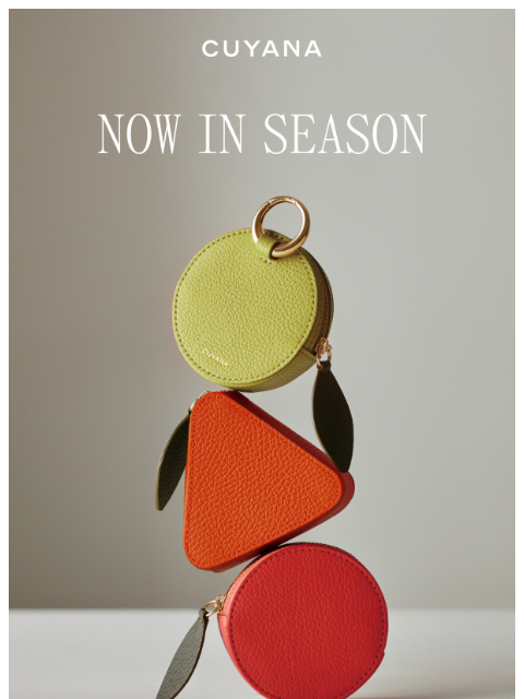 cuyana newsletter: New Fruit Pouches: Now in Season