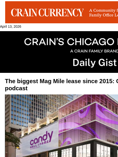 crainalerts newsletter: The biggest Mag Mile lease since 2015: Crain’s Dai...