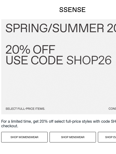 ssense newsletter: 20% off Starts Now