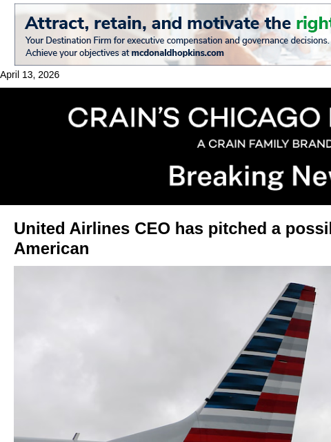 crainalerts newsletter: United CEO pitches possible combo with American