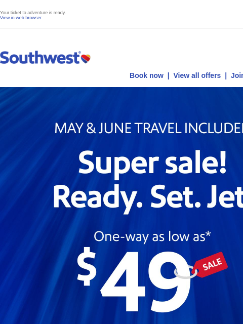 southwest newsletter: $49 sale! Why wait?