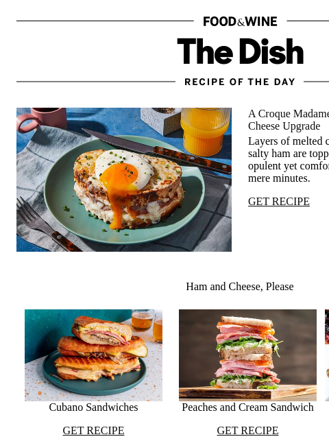 foodandwine newsletter: Croque Madame