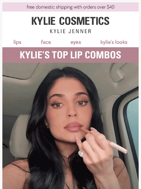 kyliecosmetics newsletter: kylie's fave lip combos 🫦