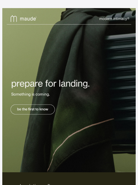 getmaude newsletter: something is coming.