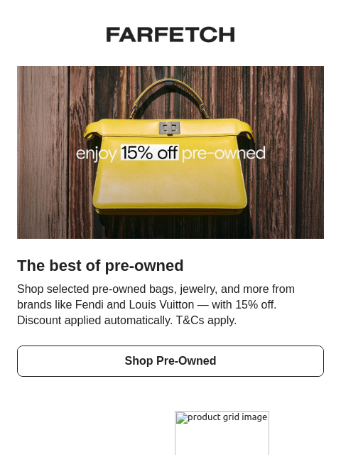 farfetch newsletter: Enjoy 15% off pre-owned