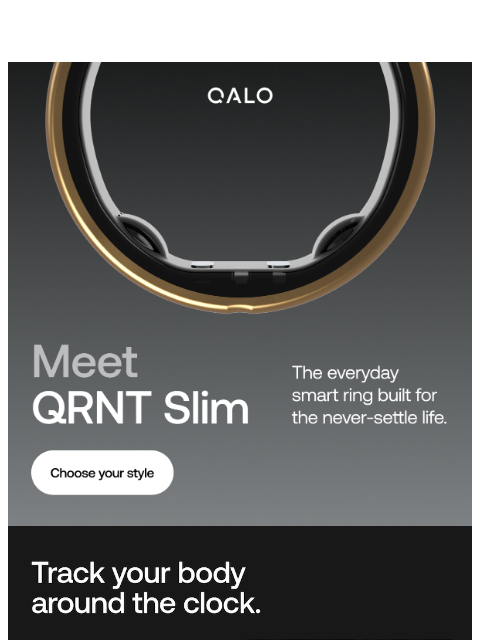 qalo newsletter: Meet the smart ring designed for the life you actu...