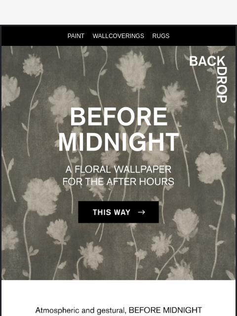 backdrophome newsletter: FOR THE AFTER HOURS 🥀