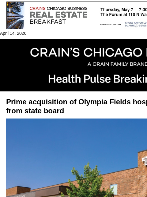 crainalerts newsletter: Prime acquisition of Olympia Fields hospital gets ...