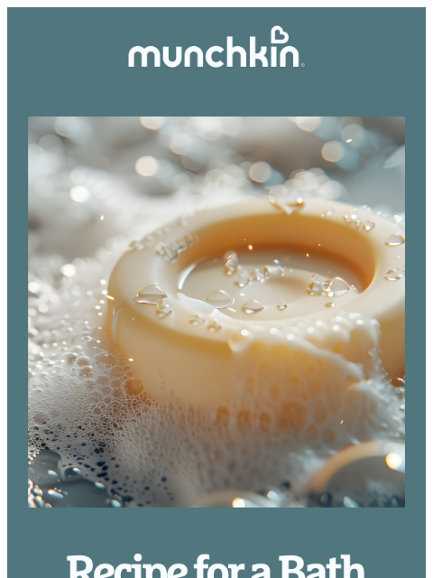 munchkin newsletter: Beat the bathtime battle.