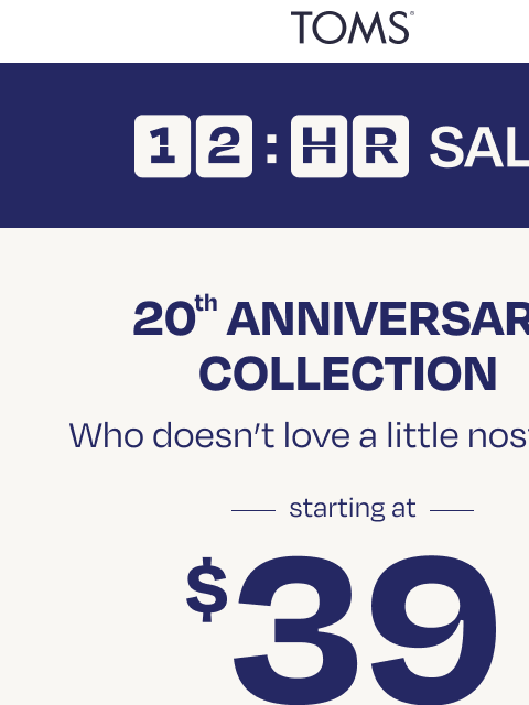 toms newsletter: 📣 12 Hours Only: Anniversary Deals Starting at $3...