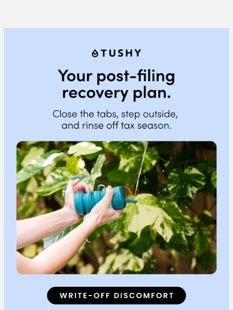 hellotushy newsletter: IRS giving you IBS? 💩