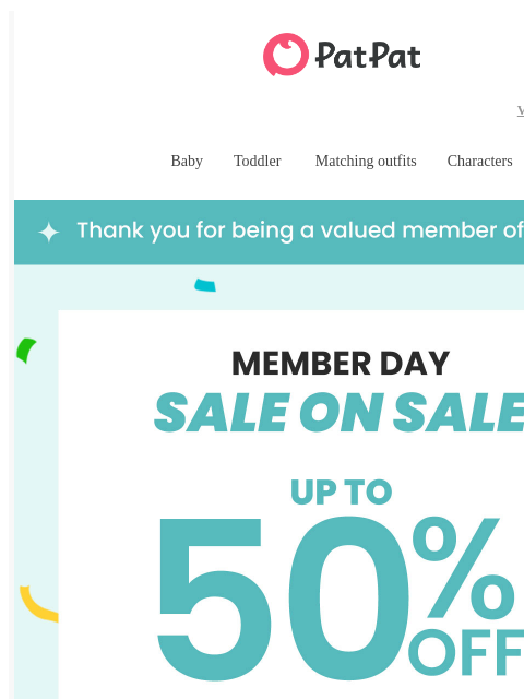 patpat newsletter: APPROVED: Member Day Starts for You Now