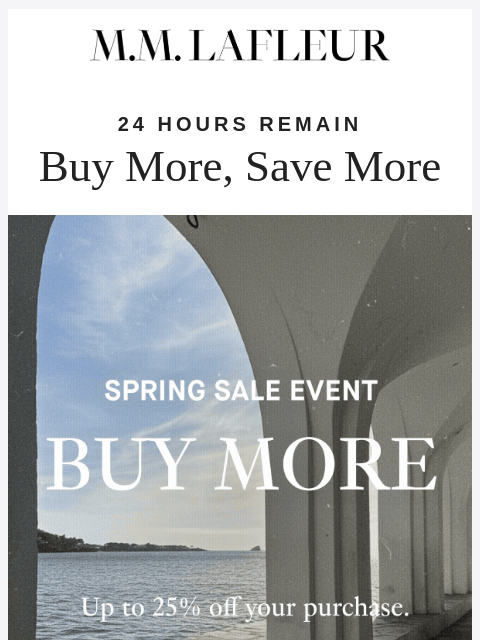 mmlafleur newsletter: Final Hours: Buy More, Save More