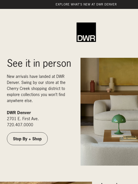 dwr newsletter: Discover what’s new at DWR Denver