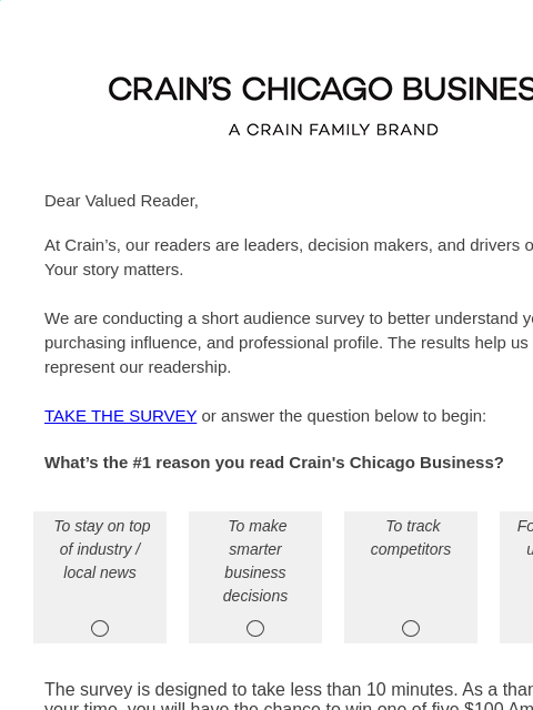 crainalerts newsletter: [Action Requested] You power Crain's Chicago Busin...