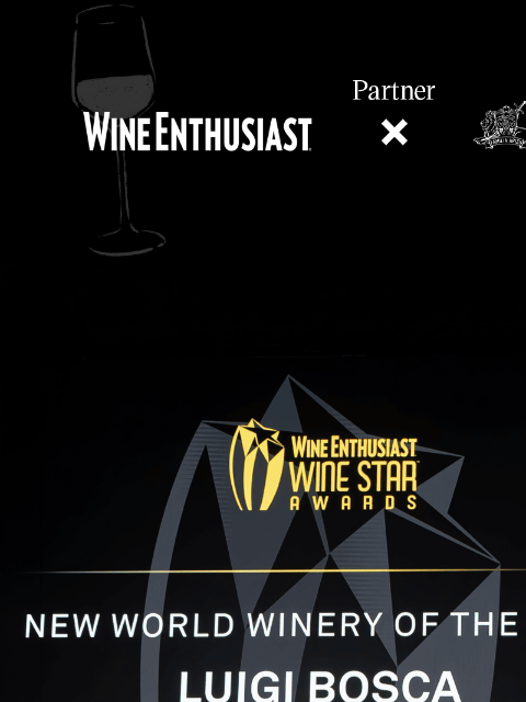 wineenthusiast newsletter: Luigi Bosca Named 2025 New World Winery of the Yea...