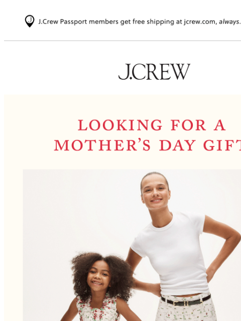 jcrew newsletter: Great Mother's Day gift ideas