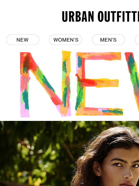 urbanoutfitters newsletter: All new for you (and you, and you)