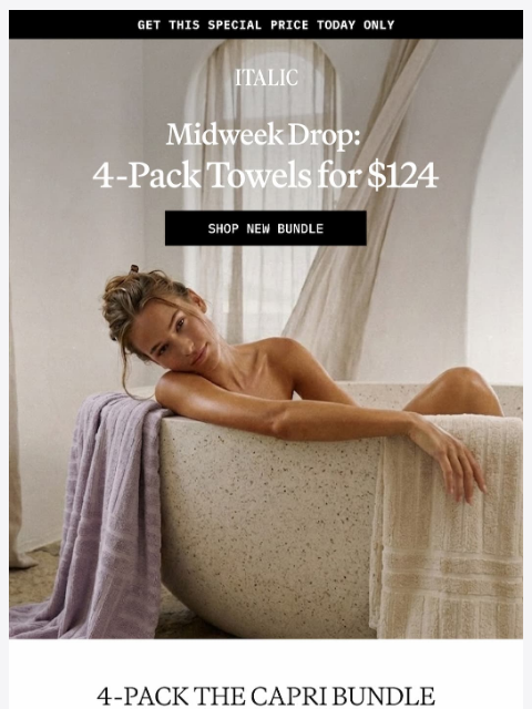 italic newsletter: Midweek Drop: 41% off Capri Towel Set