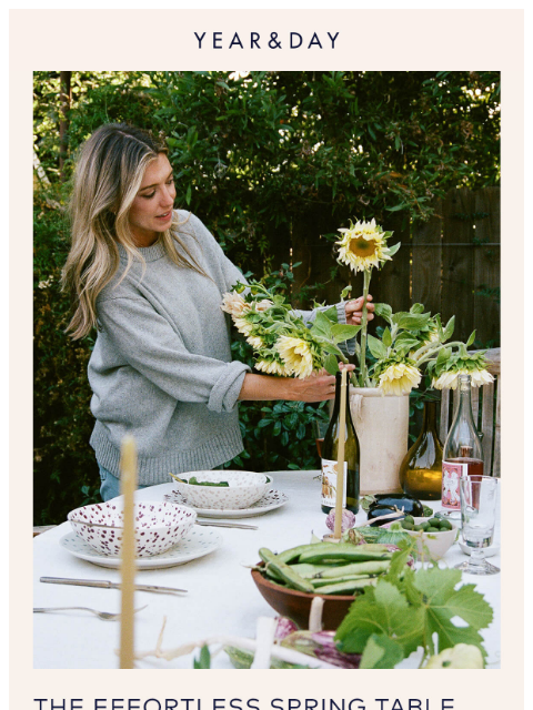 yearandday newsletter: Effortless spring tables > everything