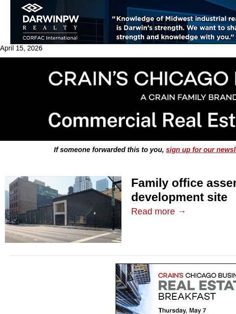 crainalerts newsletter: Family office assembles large River North developm...
