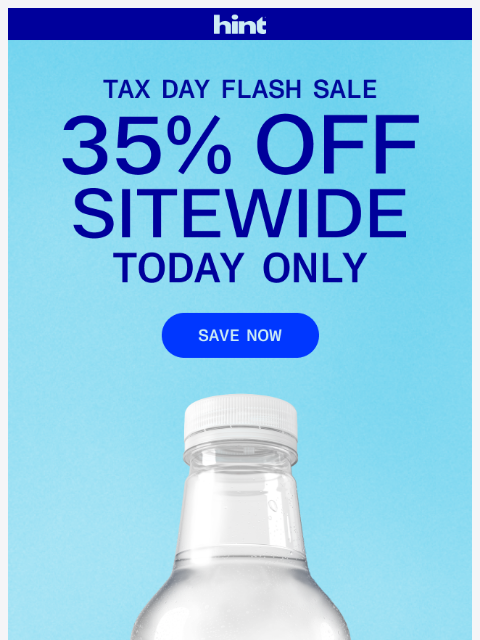 drinkhint newsletter: Tax Day offer: 35% off Hint! 📈