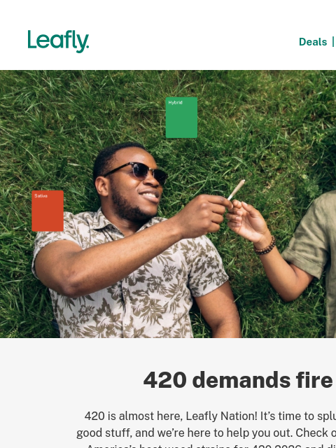 leafly newsletter: The hottest strains for 420 🔥