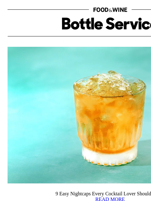foodandwine newsletter: 9 Easy Nightcaps Every Cocktail Lover Should Know