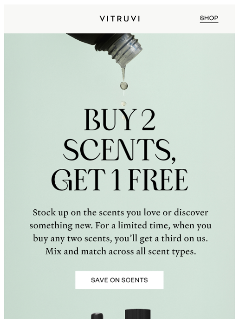 vitruvi newsletter: Buy 2 Scents, Get 1 FREE 🌟