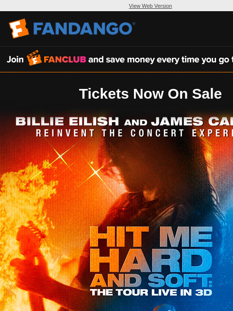 fandango newsletter: 🎟️ Billie Eilish - Hit Me Hard and Soft