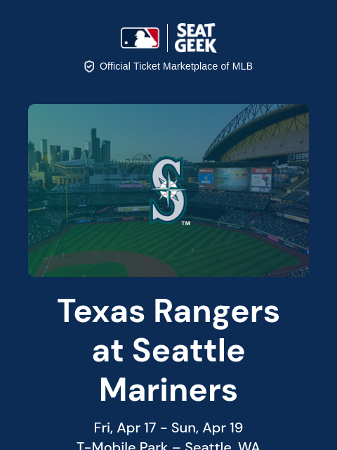 seatgeek newsletter: Mariners vs Rangers