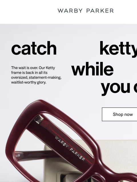 warbyparker newsletter: Ketty is back