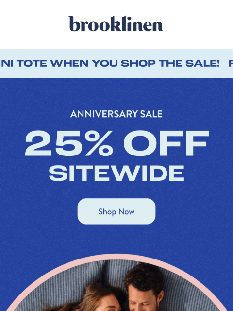 brooklinen newsletter: Big DEALs for the BIG DEAL