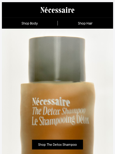 necessaire newsletter: NEW: The Detox Shampoo