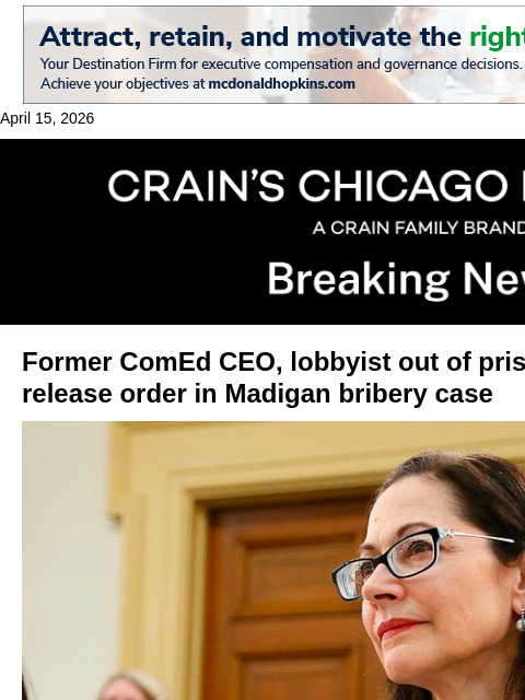 crainalerts newsletter: Ex-ComEd CEO released from prison