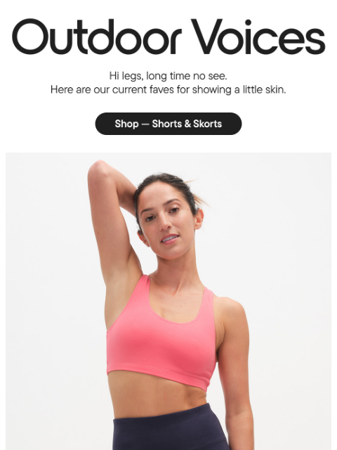 outdoorvoices newsletter: READY TO SHOW SOME SHIN?