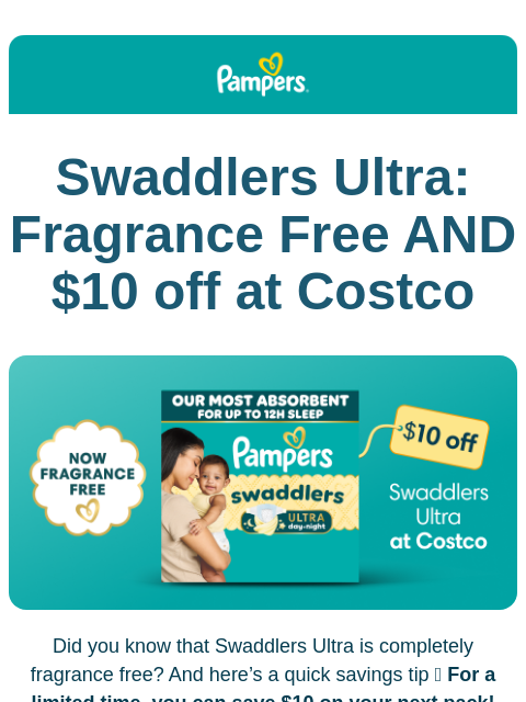 pampers newsletter: Find Swaddlers Ultra at Costco 🛒