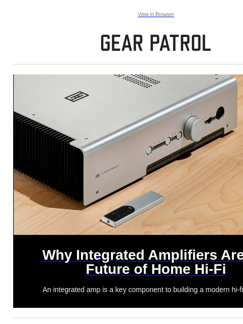 An integrated amp is a key component to building a modern hi-fi system. View in Browser Why Integrated Amplifiers Are the Future of Home Hi-Fi Why Integrated Amplifiers Are the Future of Home Hi-Fi An