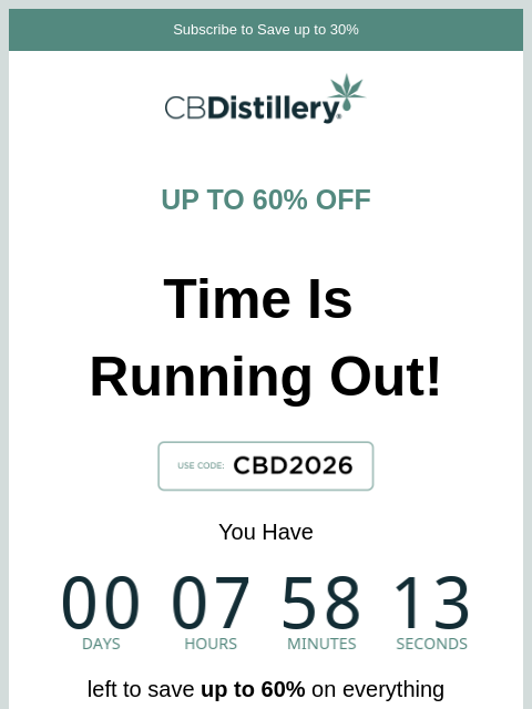thecbdistillery newsletter: up to 60% Off Ends at Midnight!