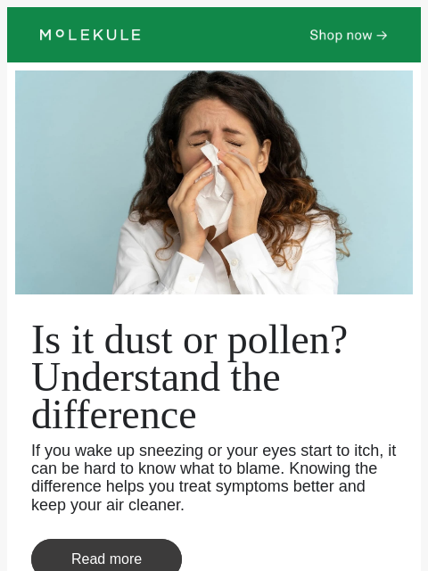 molekule newsletter: Is It Dust or Pollen in Your Home? 🤧