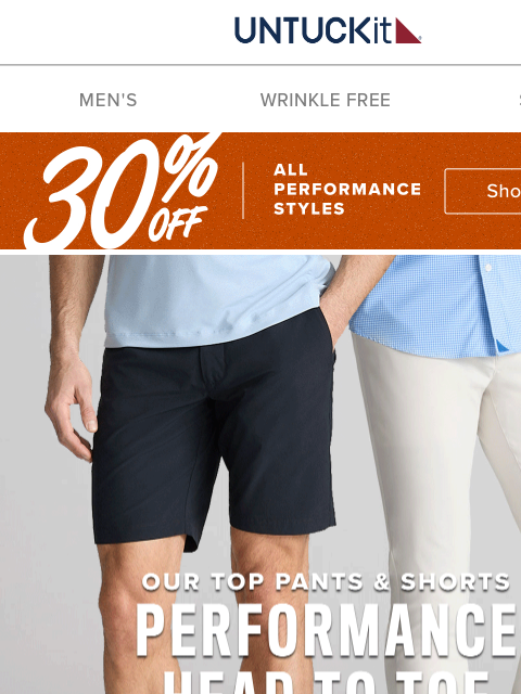 untuckit newsletter: 30% Off Our Stretchiest Pants & Shorts: Performanc...
