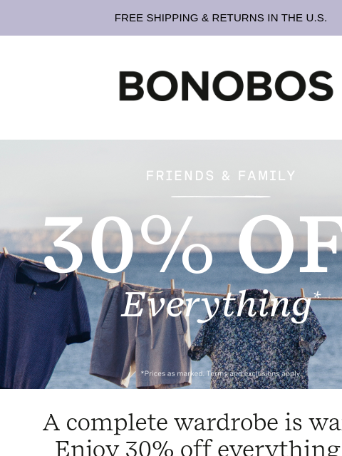 bonobos newsletter: Friends & Family Get 30% Off